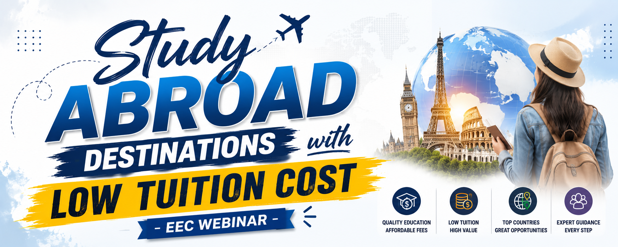 Study Abroad Destinations with LOW TUITION COST - EEC WEBINAR