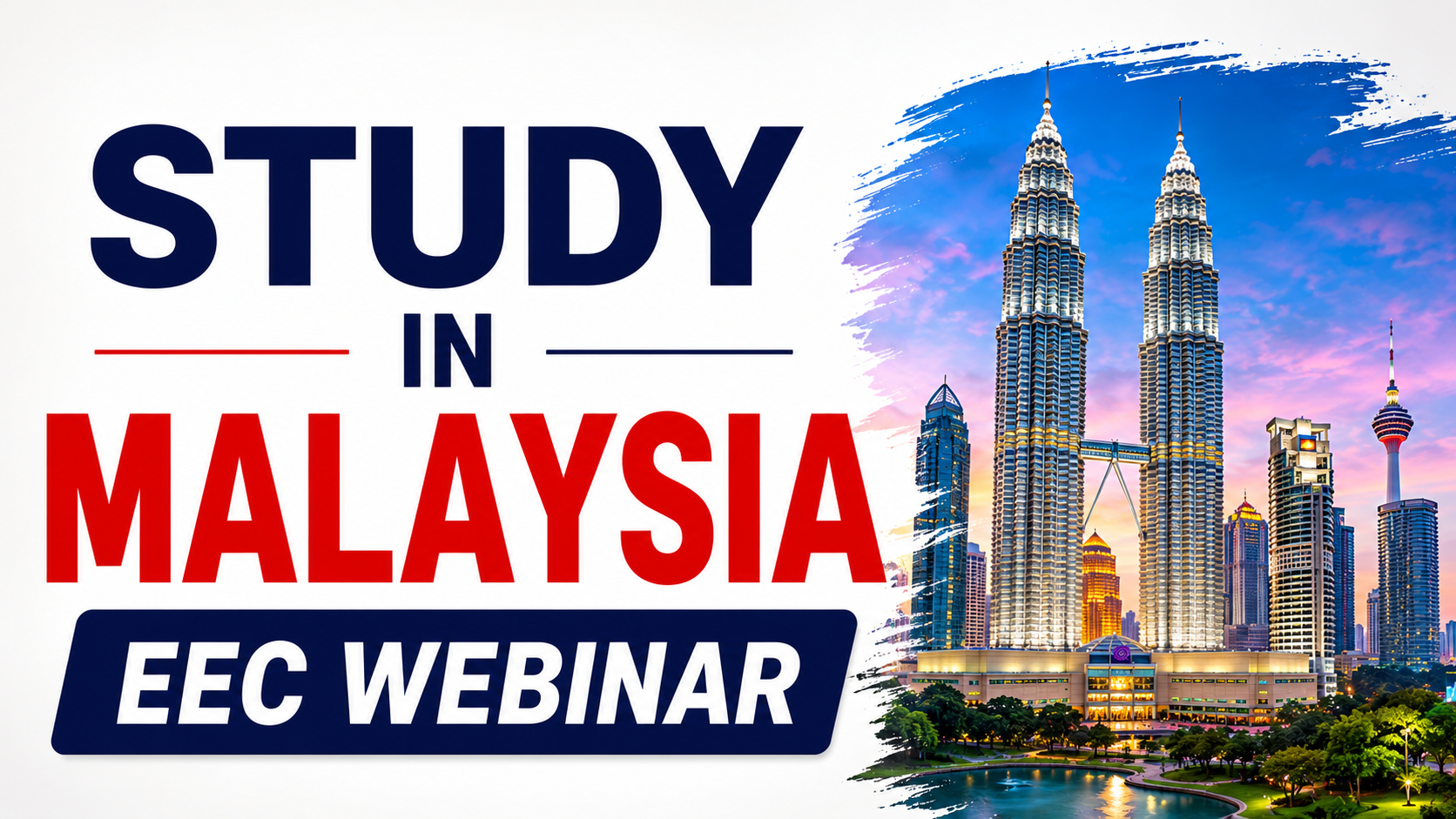 STUDY IN MALAYSIA - EEC WEBINAR