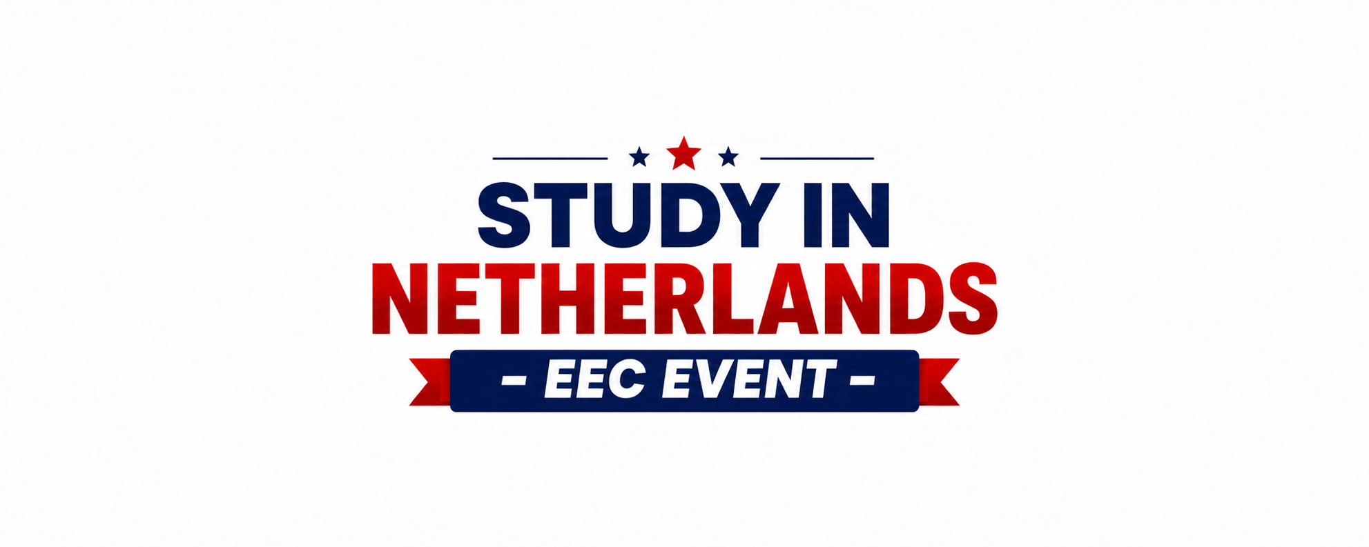 STUDY IN NETHERLANDS - EEC EVENT (2026-27 )