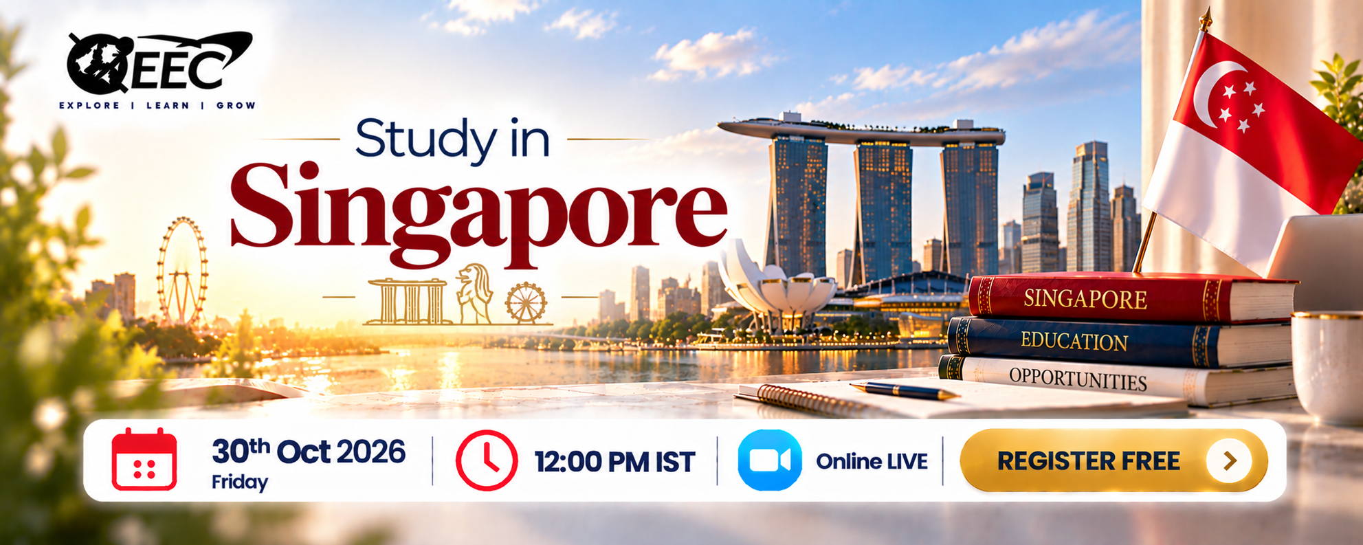 Study in Sigapore  - LIVE EEC EVENT
